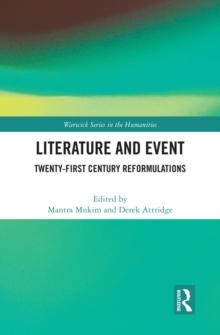 Literature and Event : Twenty-First Century Reformulations