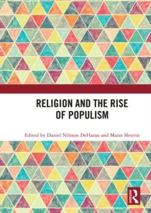 Religion and the Rise of Populism