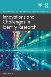 Innovations and Challenges in Identity Research