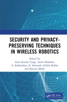 Security and Privacy-Preserving Techniques in Wireless Robotics