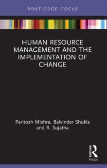 Human Resource Management and the Implementation of Change