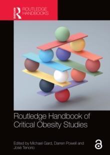 Routledge Handbook of Critical Obesity Studies