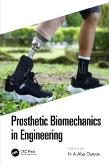 Prosthetic Biomechanics in Engineering