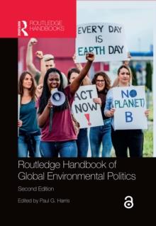 Routledge Handbook of Global Environmental Politics