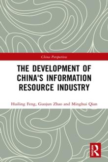 The Development of China's Information Resource Industry