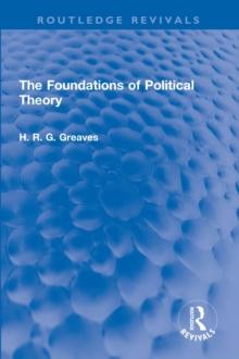 The Foundations of Political Theory