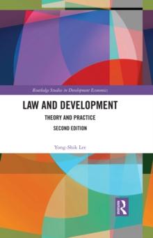 Law and Development : Theory and Practice