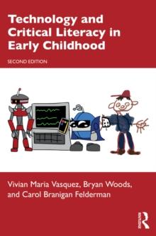 Technology and Critical Literacy in Early Childhood