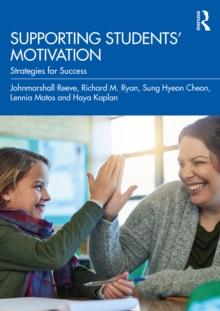 Supporting Students' Motivation : Strategies for Success