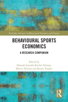 Behavioural Sports Economics : A Research Companion