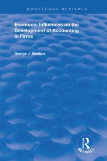 Economic Influences on the Development of Accounting in Firms