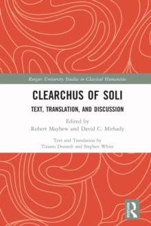 Clearchus of Soli : Text, Translation, and Discussion