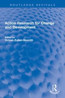 Action Research for Change and Development