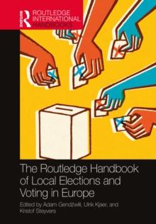 The Routledge Handbook of Local Elections and Voting in Europe