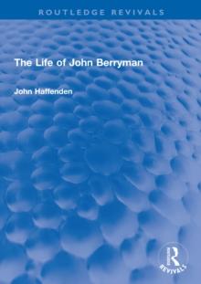 The Life of John Berryman