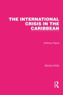 The International Crisis in the Caribbean