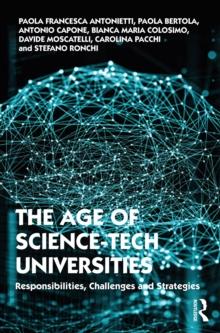 The Age of Science-Tech Universities : Responsibilities, Challenges and Strategies