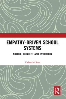 Empathy-Driven School Systems : Nature, Concept and Evolution