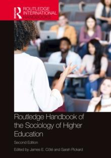 Routledge Handbook of the Sociology of Higher Education