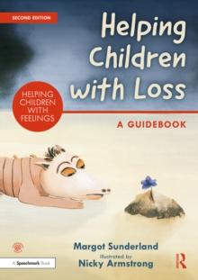 Helping Children with Loss : A Guidebook