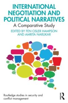 International Negotiation and Political Narratives : A Comparative Study