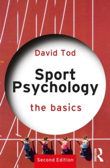 Sport Psychology : The Basics