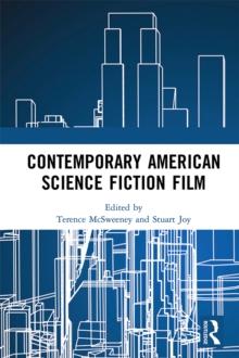 Contemporary American Science Fiction Film