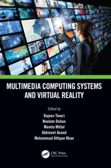 Multimedia Computing Systems and Virtual Reality