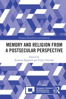 Memory and Religion from a Postsecular Perspective