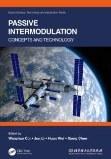 Passive Intermodulation : Concepts and Technology