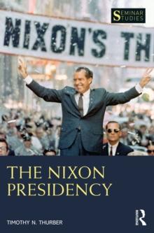 The Nixon Presidency