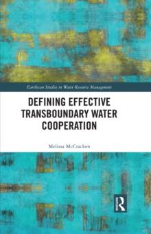 Defining Effective Transboundary Water Cooperation