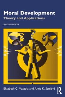 Moral Development : Theory and Applications