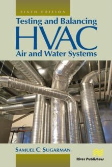 Testing and Balancing HVAC Air and Water Systems