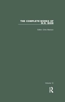 The Complete Works of W.R. Bion : Volume 12