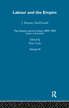 The Empire and its Critics, 1899-1939 : Classics of Imperialism