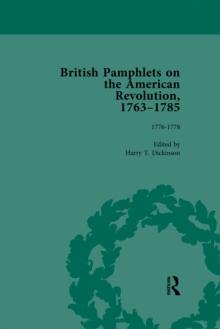 British Pamphlets on the American Revolution, 1763-1785, Part II, Volume 5