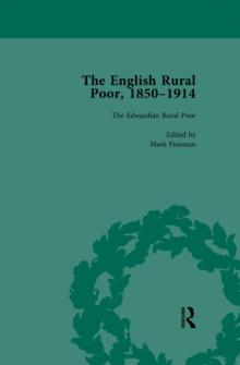 The English Rural Poor, 1850-1914 Vol 5