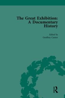 The Great Exhibition Vol 3 : A Documentary History