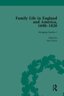 Family Life in England and America, 1690-1820, vol 3