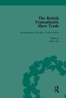 The British Transatlantic Slave Trade Vol 1