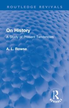 On History : A Study of Present Tendencies