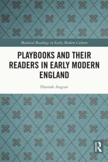 Playbooks and their Readers in Early Modern England