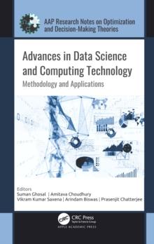 Advances in Data Science and Computing Technology : Methodology and Applications