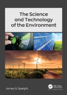 The Science and Technology of the Environment