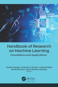 Handbook of Research on Machine Learning : Foundations and Applications