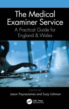 The Medical Examiner Service : A Practical Guide for England and Wales