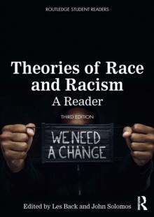 Theories of Race and Racism : A Reader