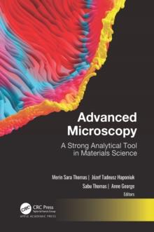 Advanced Microscopy : A Strong Analytical Tool in Materials Science