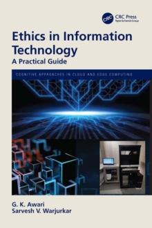 Ethics in Information Technology : A Practical Guide